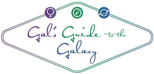 Gal's Guide to the Galaxy