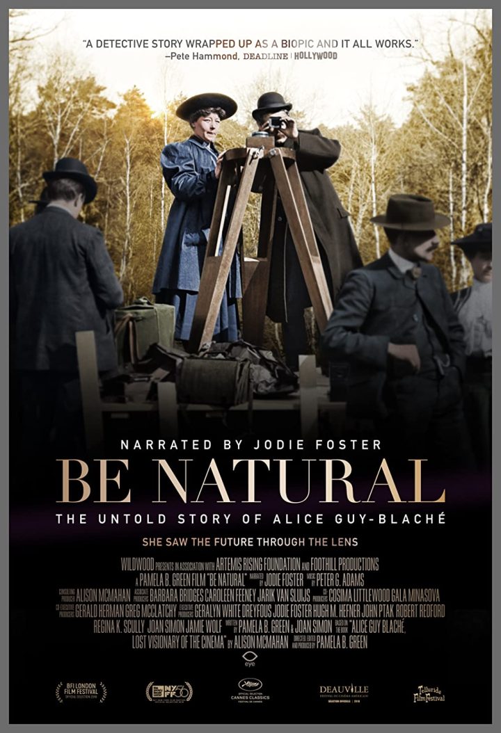 Be Natural: The Untold Story of Alice Guy Blache